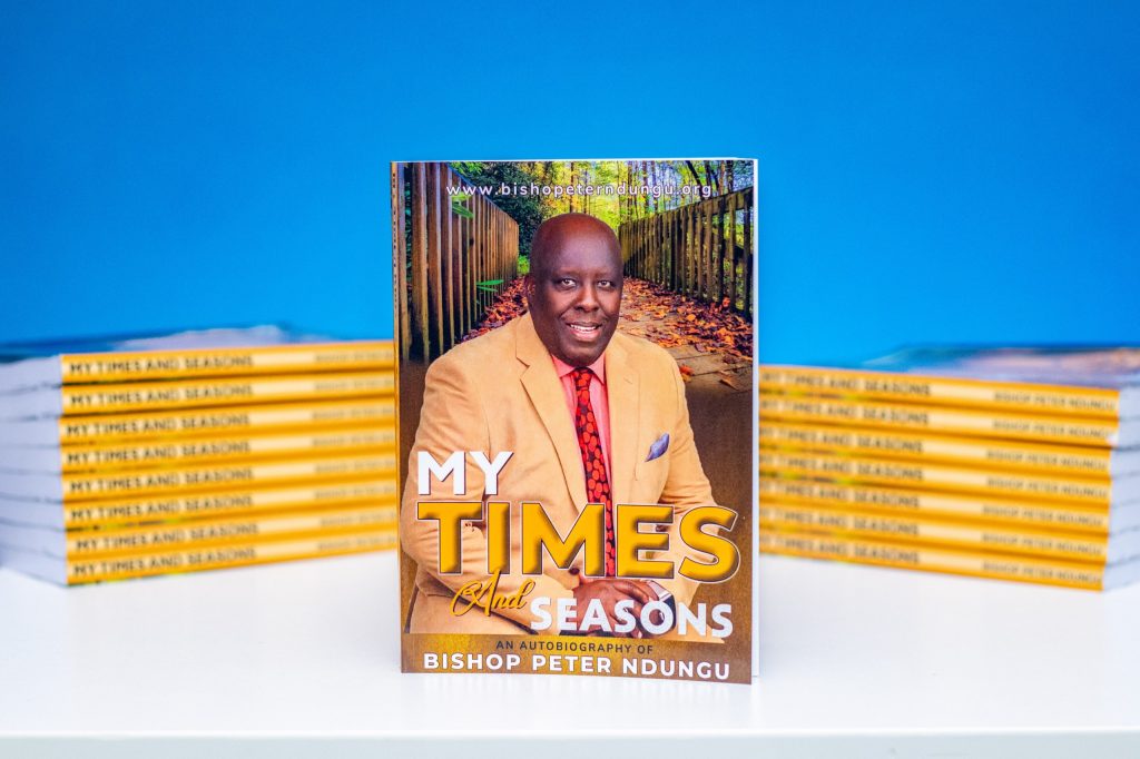 My Times and Seasons by Bishop Peter Ndungu – Back in Stock!